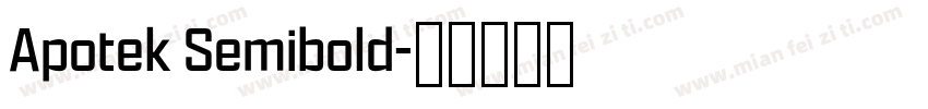 Apotek Semibold字体转换